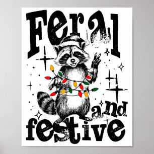 Vild men festlig, överstimulera men festlig  poster