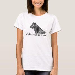 Vild Mustangs Forever T-Shirt