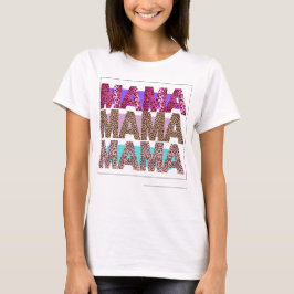 Vild och fetstil för mamma t shirt