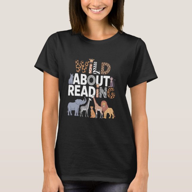 Vild om att läsa Bokar Reader Älskare Bookworm Lib T Shirt (Framsida)