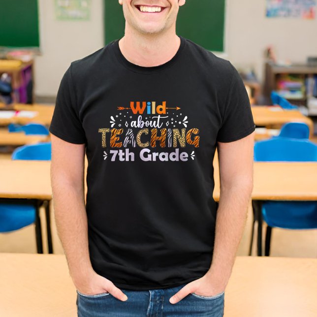 Vild om att undervisa 7:e Klass Lärarskolan T Shirt (Skapare uppladdad)