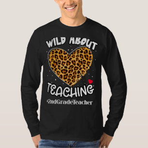 Vild om att undervisa om andra Klass-lärartorget L T Shirt