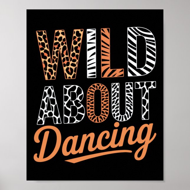 Vild om dansering - Typografi av animaliska Mönste Poster (Framsidan)