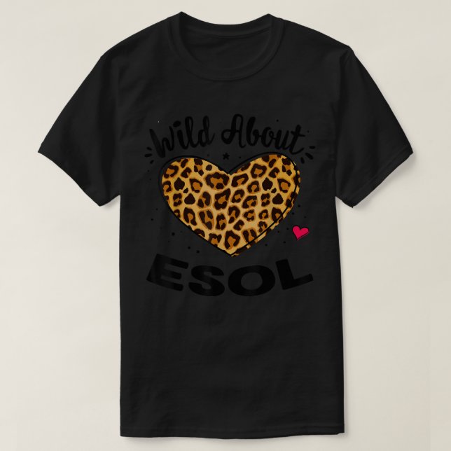 Vild om ESOL Lärare Tidigt Childcape Leopard Sq T Shirt (Design framsida)
