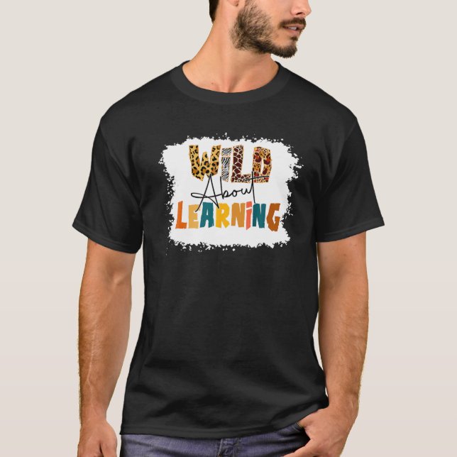 Vild om Lärarutbildning i Back to school T Shirt (Framsida)