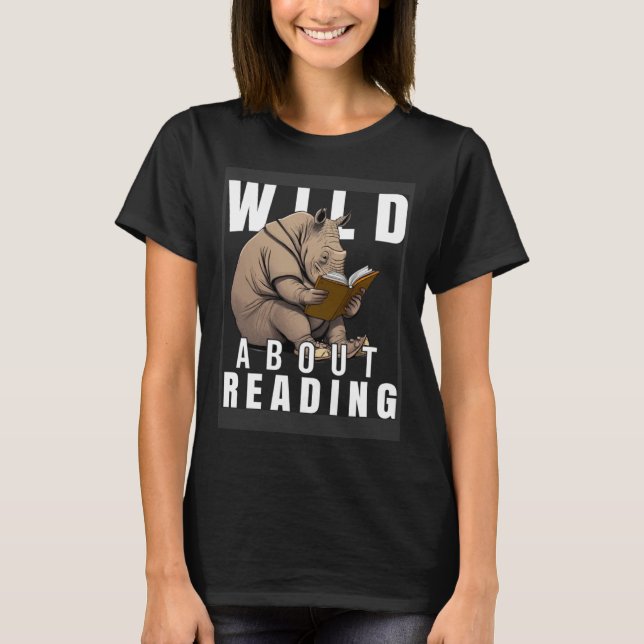 Vild om läsning av bokmaskbibliotek för Kärlek Bok T Shirt (Framsida)