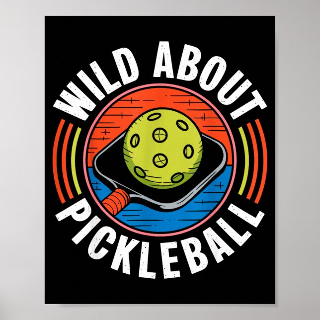 Vild om pickleball rolig pickle boll  poster (Framsidan)