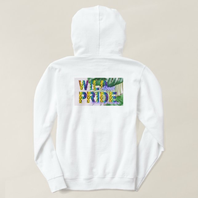 Vild om Pride T-skjorta 1 Hoodie (Design baksida)