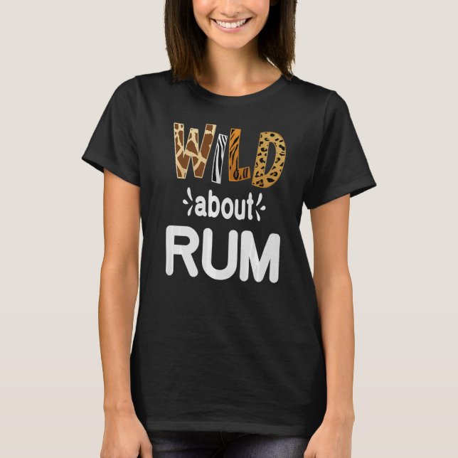 Vild om Rum Rum Rum Drinking T Shirt (Framsida)