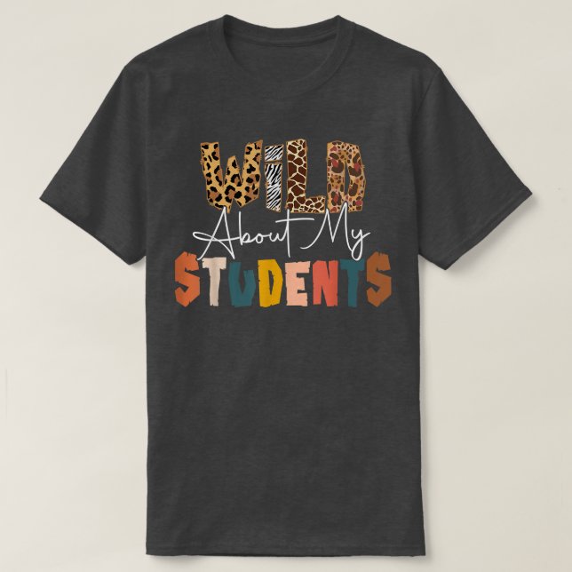 Vild om Studenter Lärare Back to school Lärare T Shirt (Design framsida)