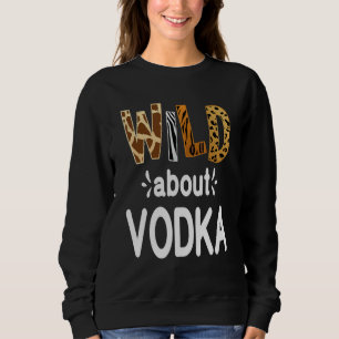 Vild om Vodka Vodka Drickande T Shirt