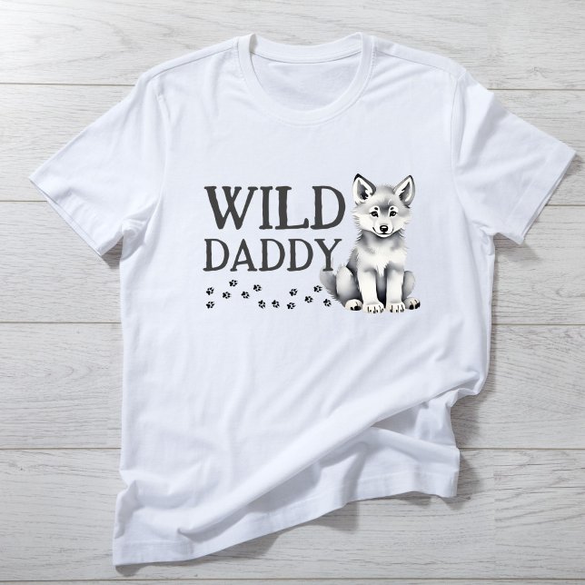 Vild pappa Cute varg unge födelsedagsfest T Shirt (Wild daddy Cute wolf cub wolf themed birthday party T-Shirt family photoshoot shirt)