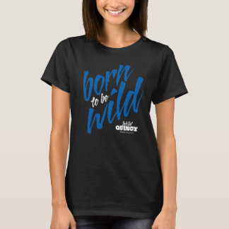 Vild Quincy Born till Vild T-Shirt KSB