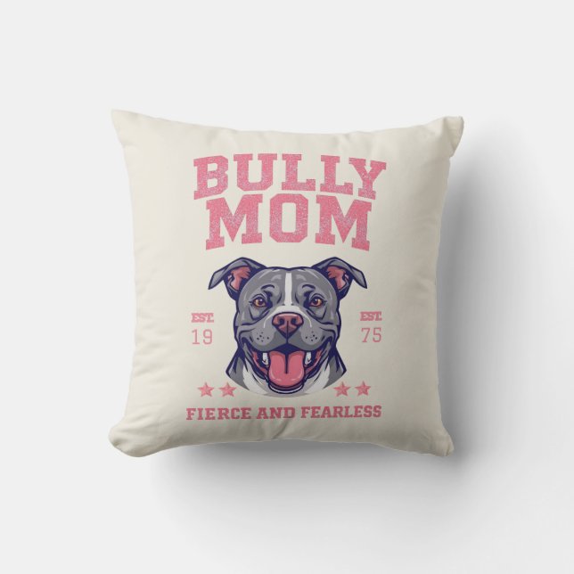 Vild Räddlös Tjuvpojks-Mamma | Rosa Pitbull-Mamma Kudde (Framsida)