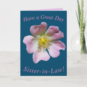 Vild Ro Flower Birthday Card for Sister in Law Kort