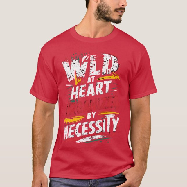 vild rolig citat vän t shirt (Framsida)