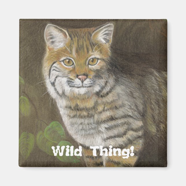 Vild Sak Bobcat Magnet (Framsidan)