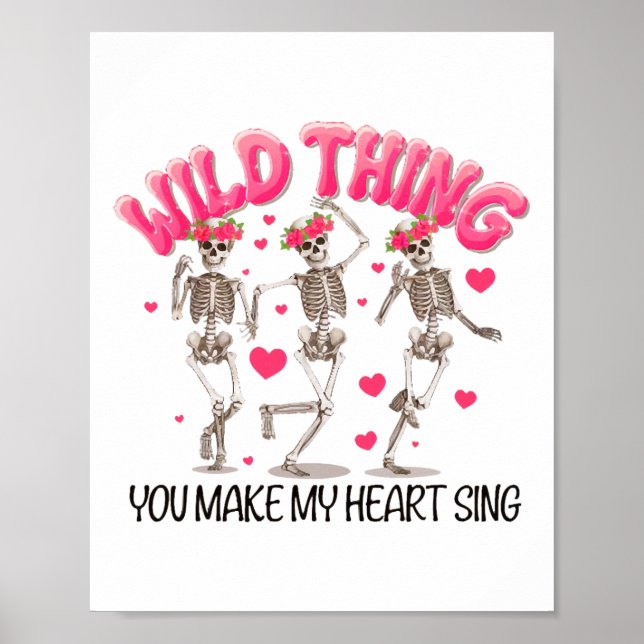 Vild Sak du gör min Sjunga Skeleton Valenti Poster (Framsidan)
