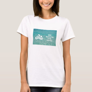 Vild simning är min terapi konst t shirt