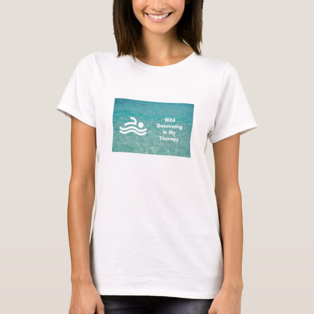 Vild simning är min terapi konst t shirt (Framsida)