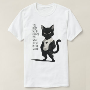 Vild Svart Katt Var Förändringen Citat - Inspirati T Shirt