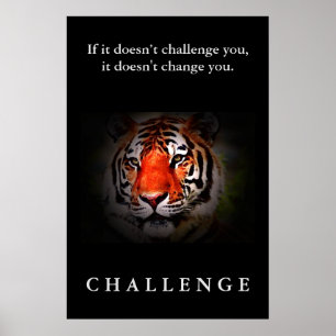 Vild Tiger Ansikte Motivational Challenge Quote Poster