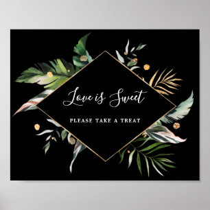 Vild Tropical Foliage Kärlek är Sweet Dessert-teck Poster