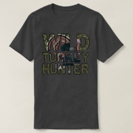 Vild Turkiet Hunter T Shirt