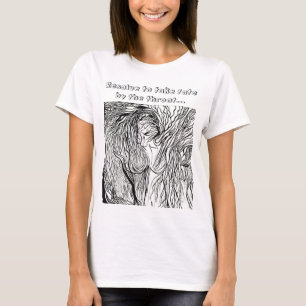 vild-womyn beslut att ta öde vid halsen… t shirt