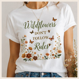 Vilda blommor följer inte regler Boho Natur Grafik T Shirt
