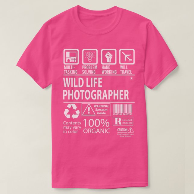Vilda djur    PhotographerMultiTasks Auktoriserad  T Shirt (Design framsida)