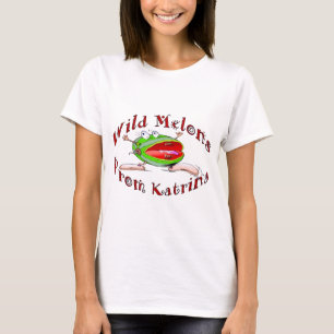 Vilda meloner från Katrina, T Shirt
