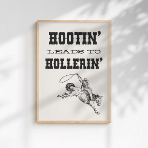 Vilda västern cowboyhootin leder till hollerande poster