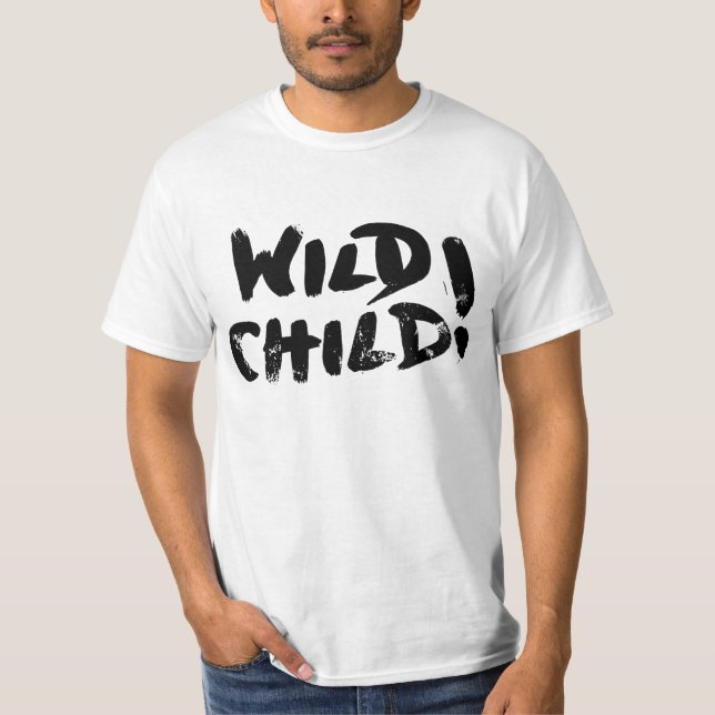 Vildbarn! Tee Shirt (Framsida)