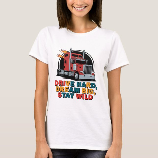 Vilden för hårddisken i Dream Big Stanna T Shirt (Framsida)