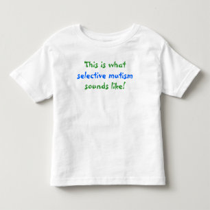 Vilka selektiva Mutism ljud gillar T Shirt