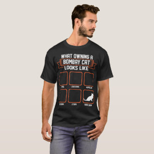 Vilken äga Bombay katt ser den lika roliga T Shirt
