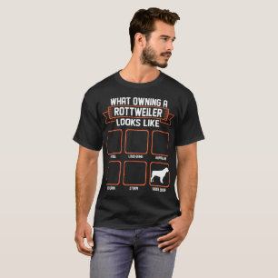 Vilken äga Rottweiler hund ser den lika roliga T Shirt