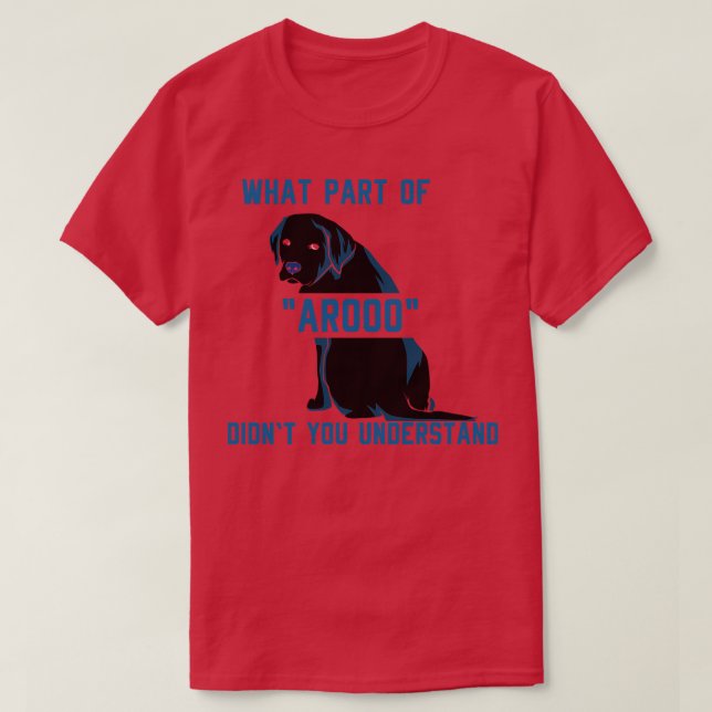 Vilken del av AROO har du förstått? T Shirt (Design framsida)