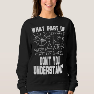 Vilken del av begripa du inte? t shirt