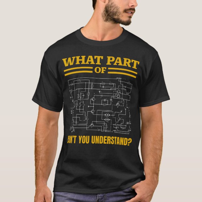 Vilken del av begriper du inte Funny Electricia? T Shirt (Framsida)