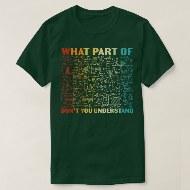 Vilken del av Dont du förstår Math? T Shirt (Design framsida)