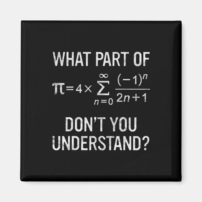 Vilken del av förstår du inte Gift Math Equati? Magnet (Framsidan)