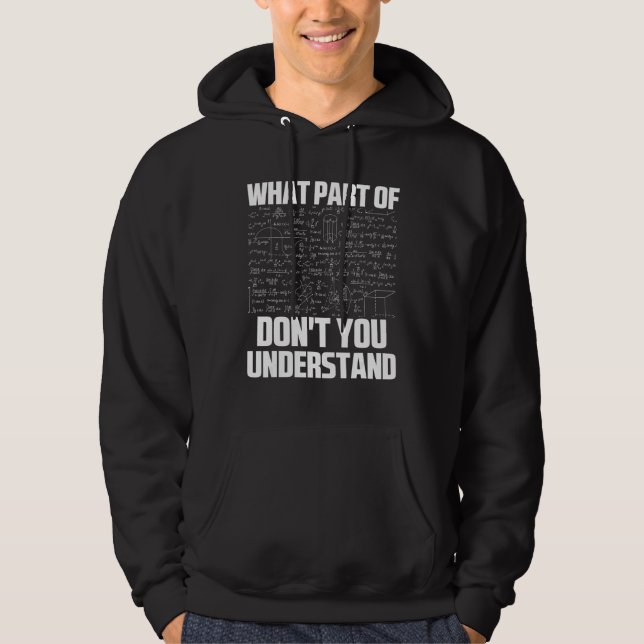 Vilken del av förstår du inte Sarcastic Math G? Hoodie (Framsida)