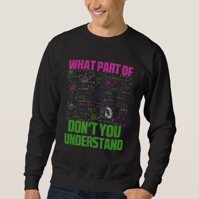 Vilken del av förstår du inte Sarcastic Math G? Lång Ärmad Tröja (Framsida)
