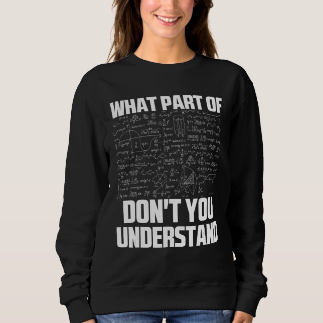 Vilken del av förstår du inte Sarcastic Math G? T Shirt (Framsida)