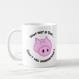 Vilken del av Oink… Kaffemugg