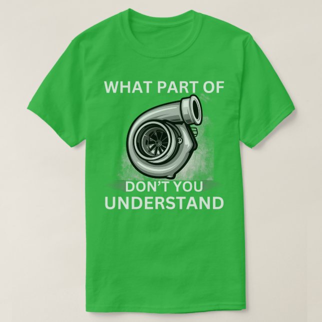 Vilken del av Turbo du förstår... T Shirt (Design framsida)