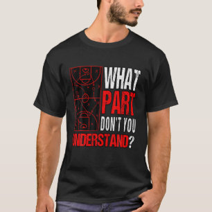Vilken del förstår du?   Basketball Fält T Shirt
