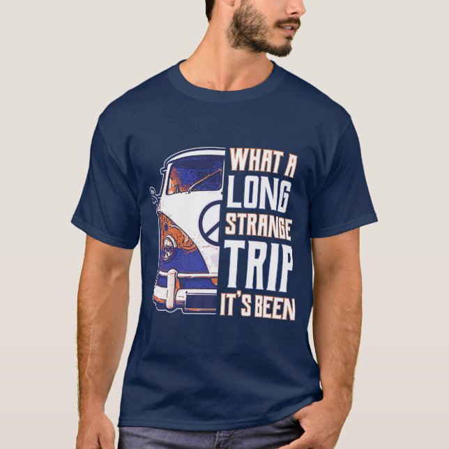 Vilken lång märklig Resa den har varit, Hippie Cos T Shirt (Framsida)